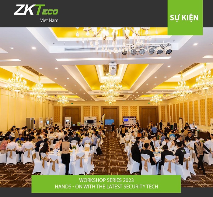Nhà phân phối chính hãng ZKTeco giải pháp kiểm soát ra vào an ninh tổng thể tham dự Workshop 2023