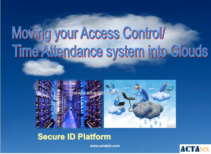 Giới thiệu giải pháp quản lý chấm công & Kiểm soát ra vào dùng Web - Cloud